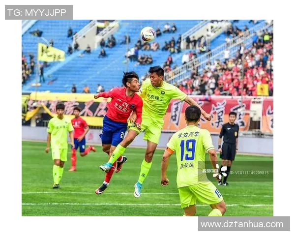 北京理工与陕西长安的激烈对决揭示了中国足球的崛起与希望 北京理工与陕西长安的激烈对决揭示了中国足球的崛起与希望