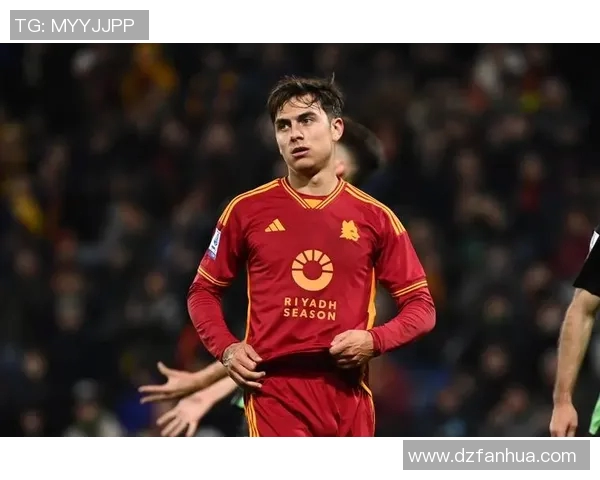 迪巴拉的足球之路：从阿根廷天才到欧洲顶级前锋的蜕变与挑战