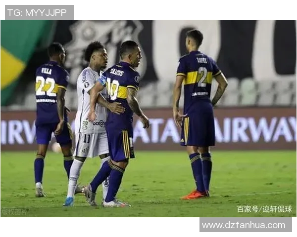 桑托斯与博卡青年激战在即谁能在这场南美对决中笑到最后 桑托斯与博卡青年激战在即谁能在这场南美对决中笑到最后